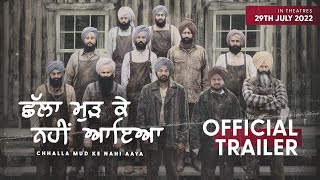 Chhalla Mud Ke Nahi Aaya (Official Trailer) | Amrinder Gill | Releasing on 29th July 2022