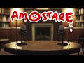 AM O STARE: am o stare de am o stare |PODCAST|