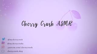 Cherry Crush ASMR