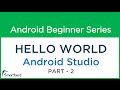 #5 Android Studio Tutorial : HELLO WORLD : Part - 2 PROJECT COMPONENTS