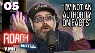 The Fact Police (EP 05) | Roach Motel w/ Josh Potter