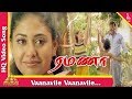 Vaanavile vaanaville | Ramana Tamil Movie Songs | Vijayakanth | Simran | வானவில்லே வானவில்லே | ரமணா