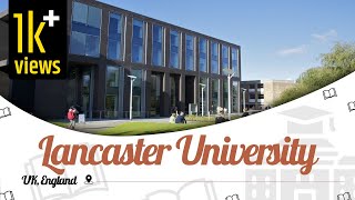 Lancaster University, United Kingdom | Campus Tour | Rankings | Courses | Fees | EasyShiksha.com