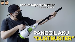 BYE DEBU-DEBU JAHAT‼️ | REVIEW BOLDe Super HOOVER Cyclone Series