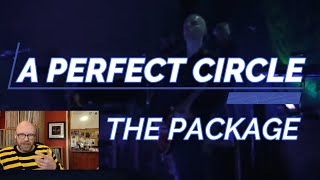 A Perfect Circle - The Package (Live at Red Rocks) | Reaction