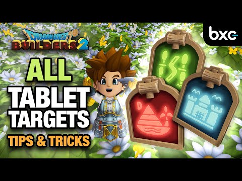 How to complete ALL Tablet Targets in Dragon Quest Builders 2