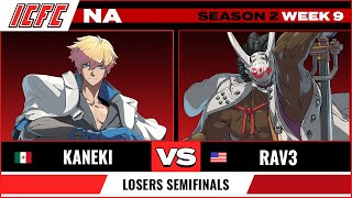 Kaneki (Ky) vs Rav3 (Nagoriyuki) Losers Semifinals - ICFC GGST NA Season 2 Week 9