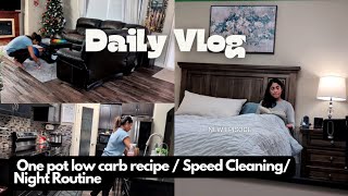 Day In My Life/ Speed cleaning/ One pot chicken stir fry low carb/ Gratitude and personal growth