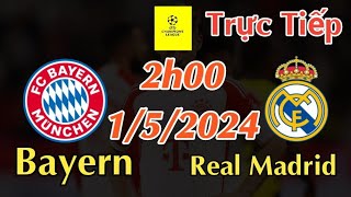 Soi kèo trực tiếp Bayern Munich vs Real Madrid - 2h00 Ngày 1/5/2024 Champions League