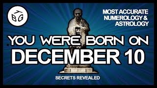 Born on December 10 | Numerology and Astrology Analysis