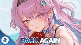 Nightcore - Back Again (Lyrics)