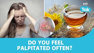 Is it Anxiety or are you palpitated? | Heart Palpitations | Heart Health | Fitness | Fit Tak