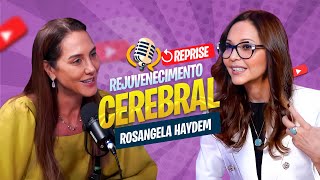 REJUVENECIMENTO CEREBRAL - ROSANGELA HAYDEN