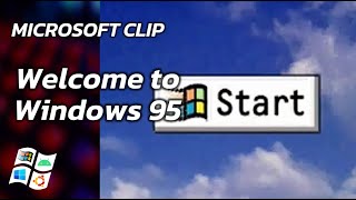 Welcome to Windows 95 (WELCOME3.AVI) - Microsoft Clip