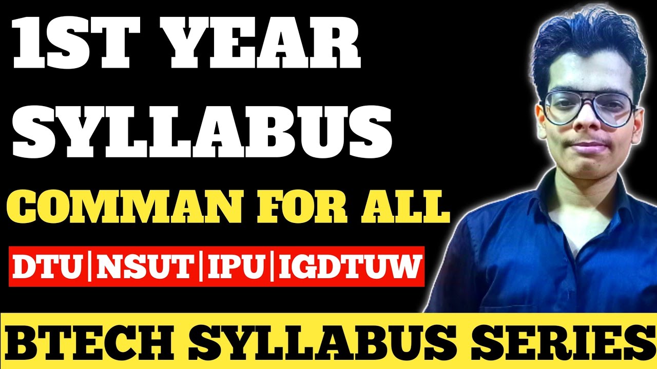 IPU BTech First Year Syllabus|Comman For All Branches|DTU|NSUT|BTech ...