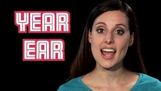 How To Pronounce Year \u0026 Ear - Can you tell the difference? 英会話 Cách phát âm