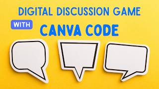 Teacher Apps and Games with Canva Code: Digital Discussion Game