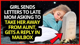 Girl Sends Letters to Late Mom Asking to Take Her Away from Aunt, Gets a Reply in Mailbox