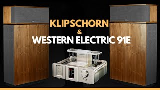 Western Electric 91E integrated tube amplifier \u0026 Klipsch - Klipschorn AK6 Floor-Standing Speakers