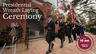 Presidential Wreath Laying Ceremony