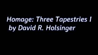 Homage Three Tapestries I by David R Holsinger