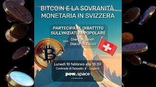 BITCOIN E LA SOVRANITÀ MONETARIA IN SVIZZERA