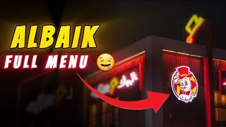 FULL MENU AL BAIK 🤤 | chicken Broast, Nuggets, Burguers, Albaik sides \u0026 Desserts