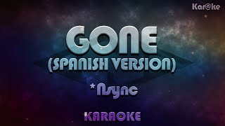 *Nsync - Gone (spanish version) (Kar@ke)
