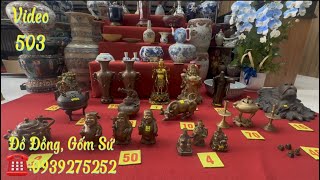 Video 503 ngày 1/11/2024 đồ cổ - đồ đồng - gốm sứ.☎️0939275252 #dodong #gomsu #doco #doxua #dodocla