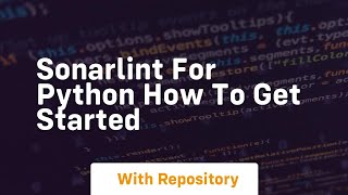 Sonarlint for python how to get started