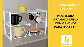 Prateleira Aramada Dupla com Ganchos para Xícaras | Organizador de Cozinha