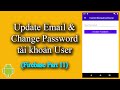 Quản lý Users trên Firebase (Update Email & Change Password) - [Firebase Part 11]