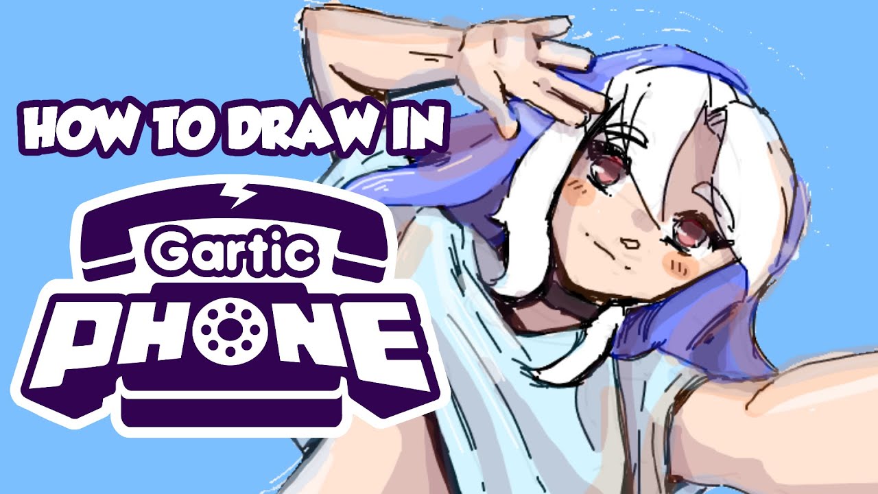 How To Draw BETTER In Gartic Phone - YouTube