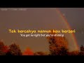 Dato'Sudirman - Pelangi Petang | Lirik / Lyrics [Malay, Eng] translation