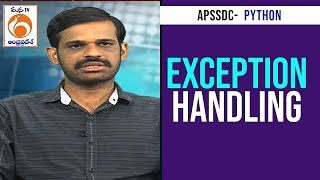 Exception Handling - 2 | Python Training Program | APSSDC | Mana TV
