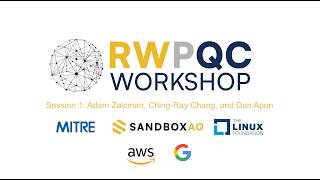 Post-Quantum Cryptography & The Quantum Era: Hardware, Risks, and Protocols | RWPQC 2026, Session 1