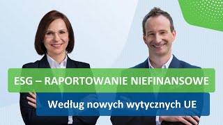 ESG – raportowanie niefinansowe według nowych wytycznych UE