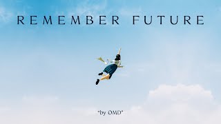Remember Future / เธอจำความฝันของเราได้ไหม [Official Audio]