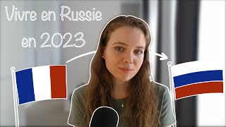 Vivre en Russie en 2023