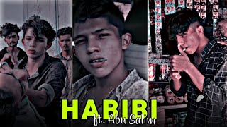 HABIBI ft. Abu Salim😎🔥Attitude efx edit 🥵😍 status😈🔥 #shorts