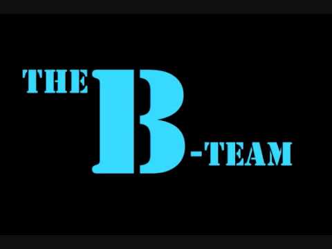 The B-team - YouTube