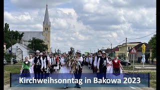 Kirchweihsonntag in Bakowa 2023 - Erleben was verbindet