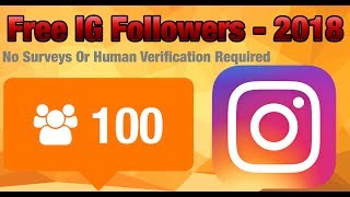 How to get free Instagram followers without human verification or surveys -  Working 2018