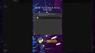 How check null values in python #python #coding #googlecolab