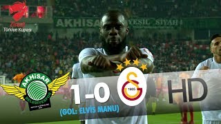 Akhisarspor: 1 - Galatasaray: 0 | Gol: Elvis Manu