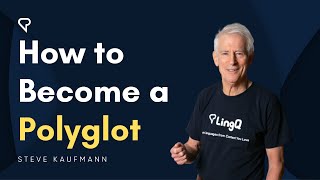 How to Become a Polyglot