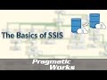 The Basics of SSIS