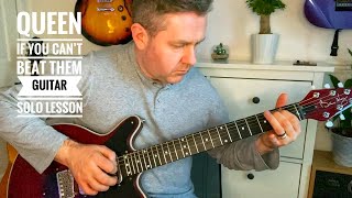 If You Can’t Beat Them - Brian May Queen Guitar Solo Lesson (Guitar Tab)