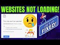 How to Fix Some Websites Not Loading/Opening in Any Browser Issue | Windows 10/11