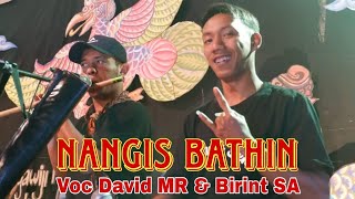 NANGIS BATHIN Voc David MR feat Birint SA, Topeng Ireng LANGGENG RIMBA